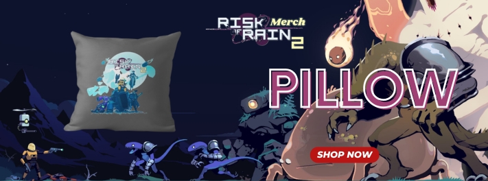 Risk Of Rain 2 Merch 6 - Risk Of Rain 2 Merch